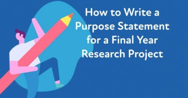How to Write a Purpose Statement for a Final Year Research Project