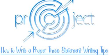 How to Write a Proper Thesis Statement - Writing Tips