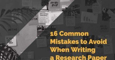 16 Common Mistakes to Avoid When Writing a Research Paper