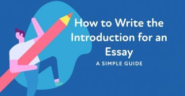 How to Write the Introduction for an Essay