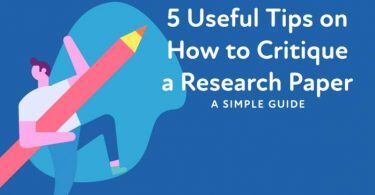 5 Useful Tips on How to Critique a Research Paper