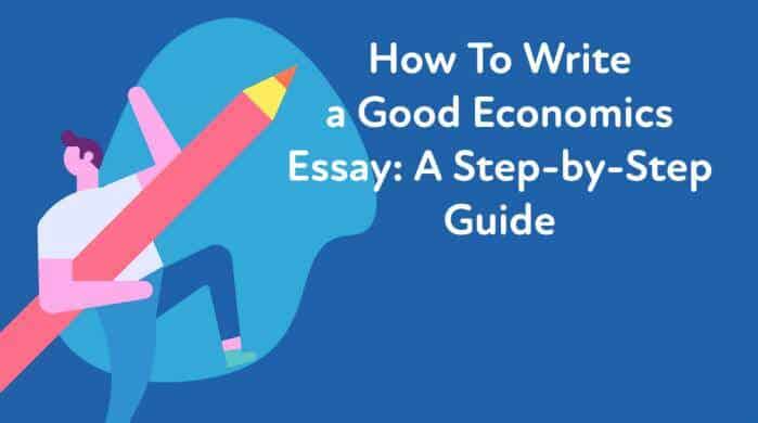 how to write a good economics extended essay