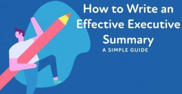 How to Write an Effective Executive Summary for a Research Paper
