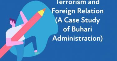 Terrorism and Foreign Relation (A Case Study of Buhari Administration)