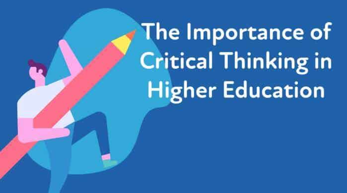 critical thinking in higher education